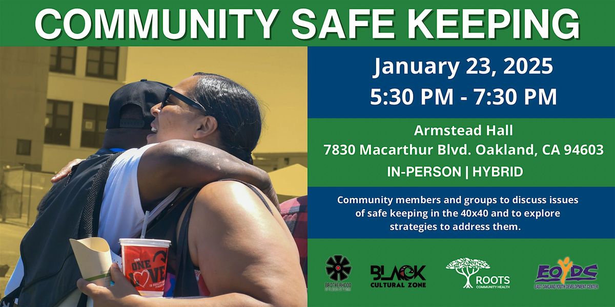 40x40 Community Safe Keeping Meeting