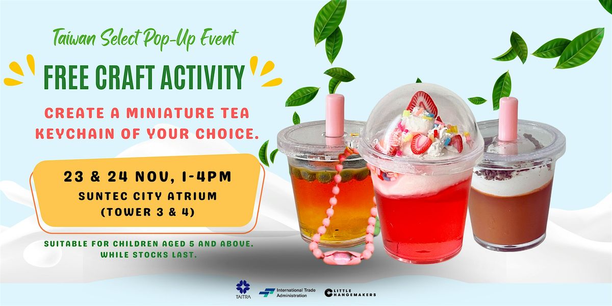 DIY Tea Keychain - Taiwan Select Pop-Up Event