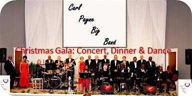 CHRISTMAS GALA WITH THE CARL PAYNE BIG BAND