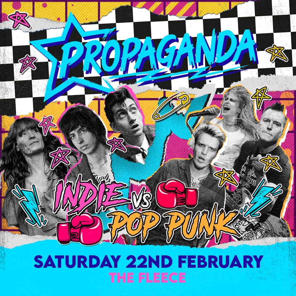 Propaganda Bristol - Indie vs Pop-Punk Party!