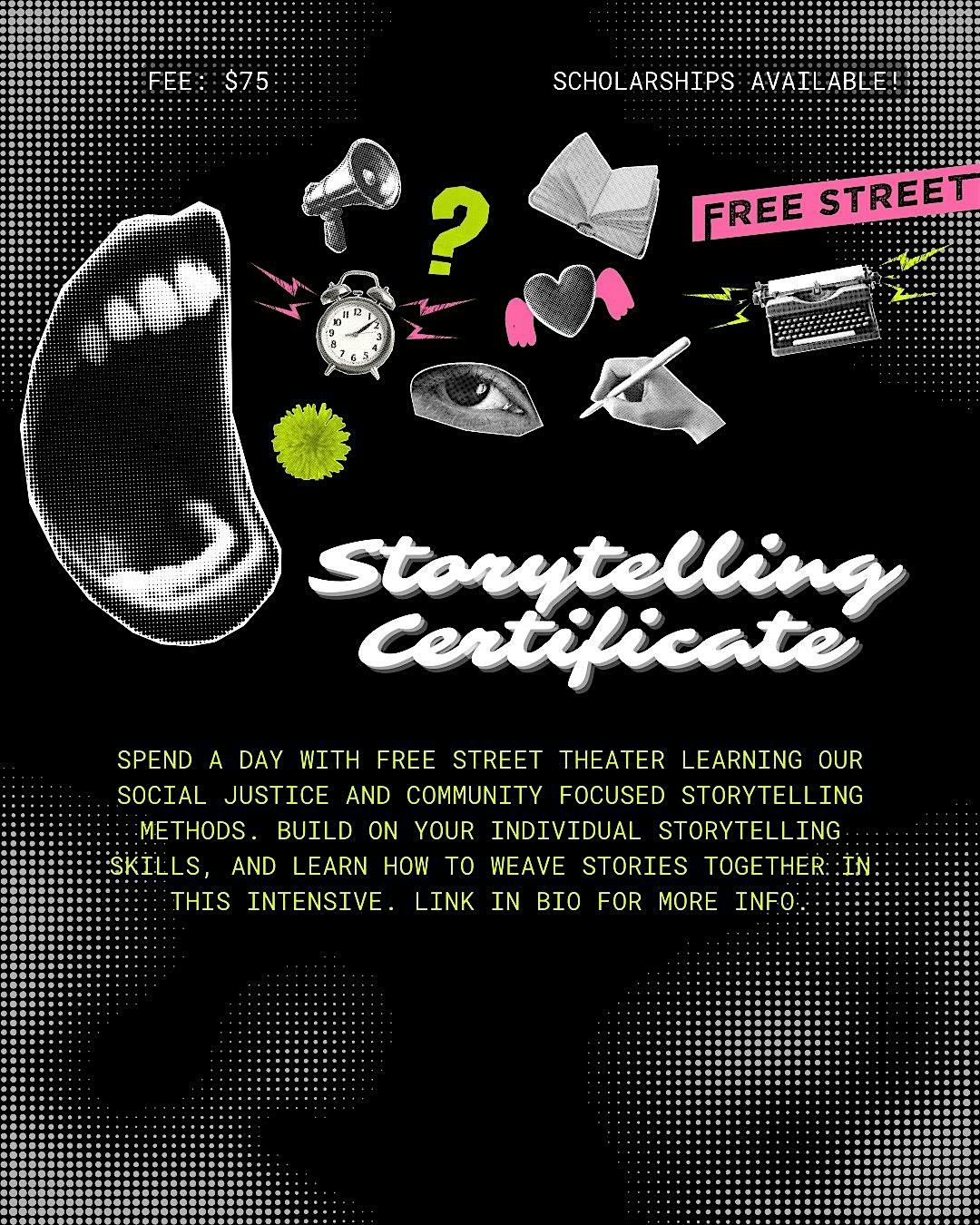 Free Street Institute: Storytelling Certificate