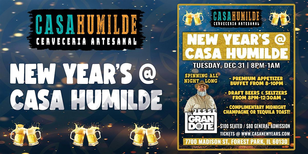 New Year's @ Casa Humilde Cerveceria!