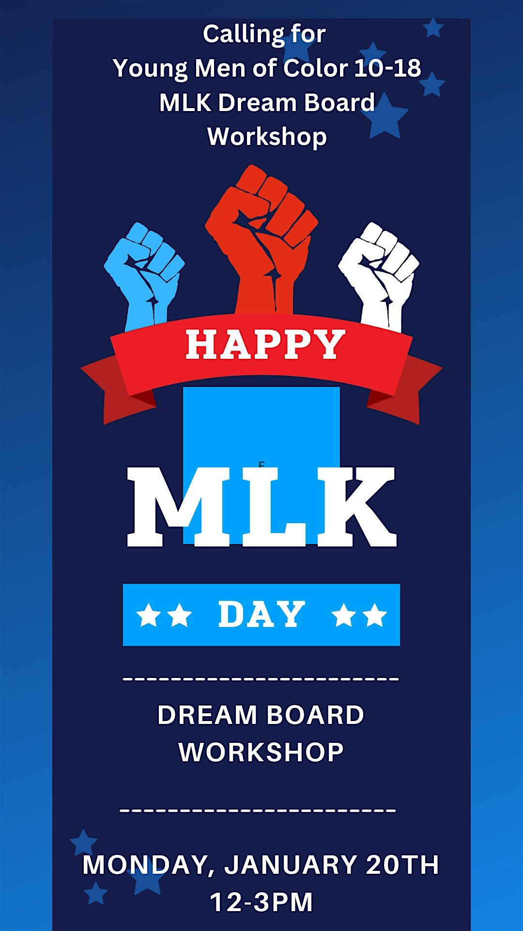 MLK Day Young Men of Color Dream Board Workshop