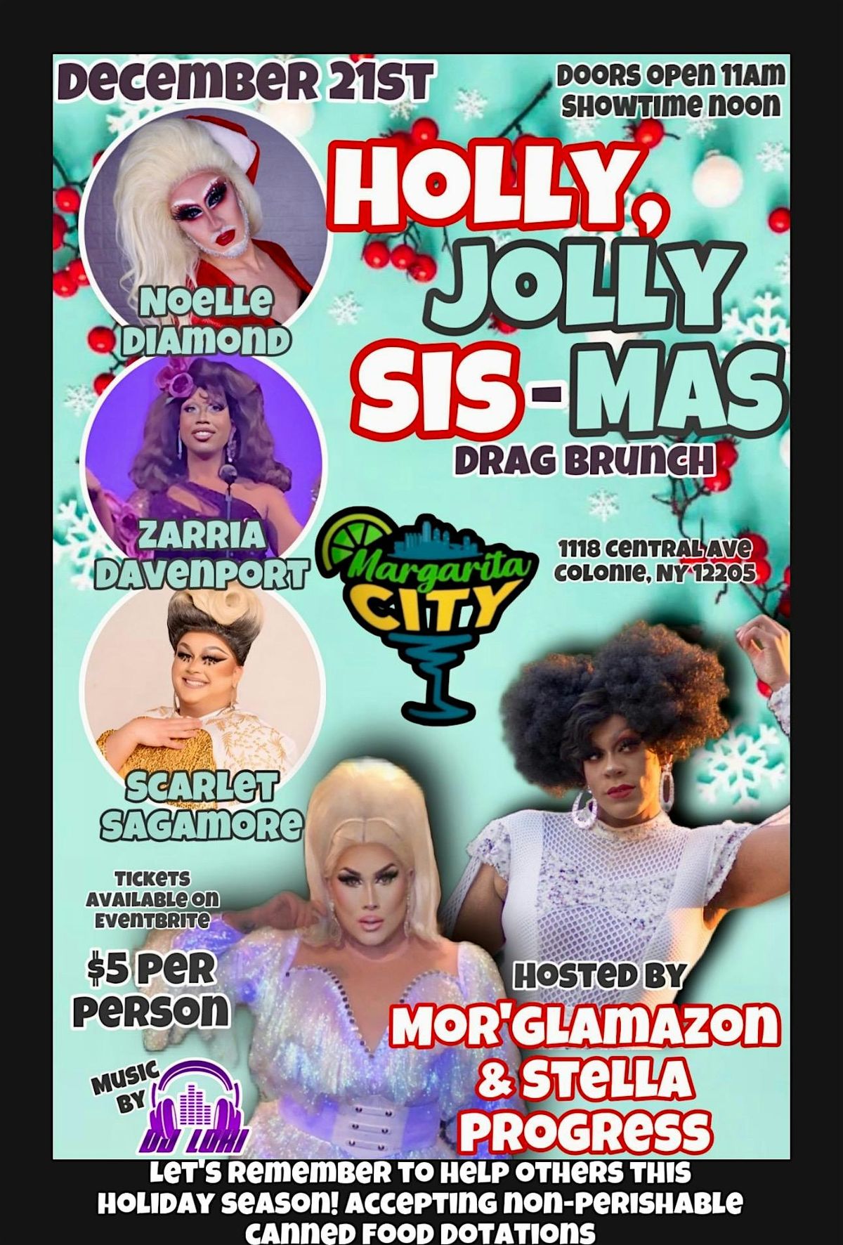 Holly, Jolly Sis-Mas Drag Brunch