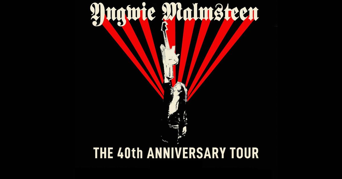 Yngwie Malmsteen- The 40th Anniversary Tour