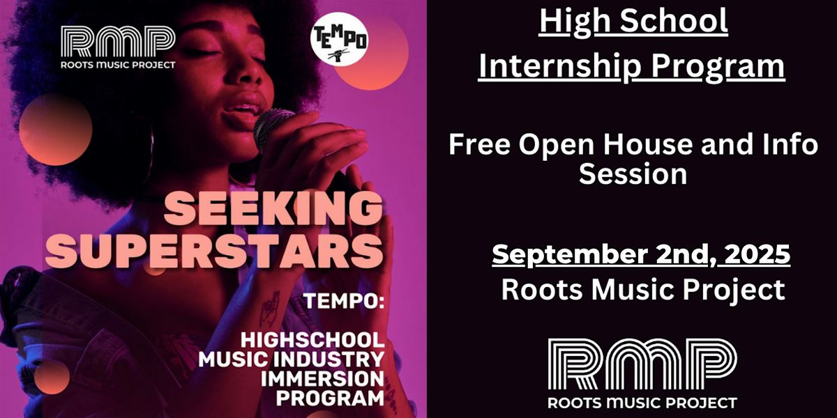 TEMPO: High School Internship and Program Info Session-  Free Open House