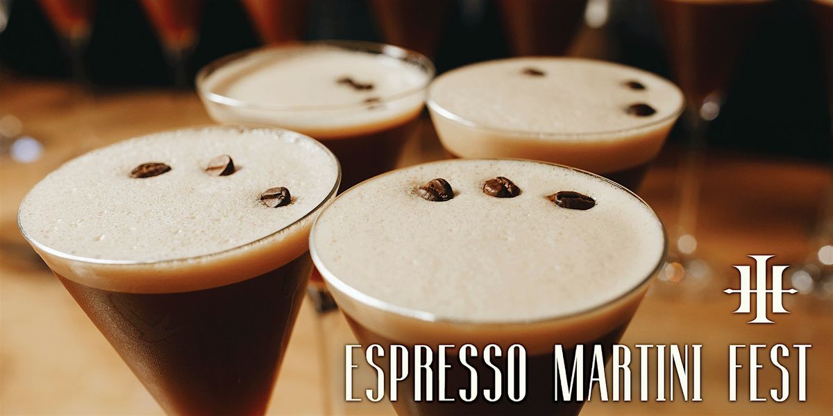 Espresso Martini Fest at Hubbard Inn - Tastings Included