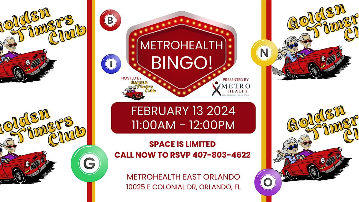 Senior  65+ BINGO! at Metro Health of East Orlando