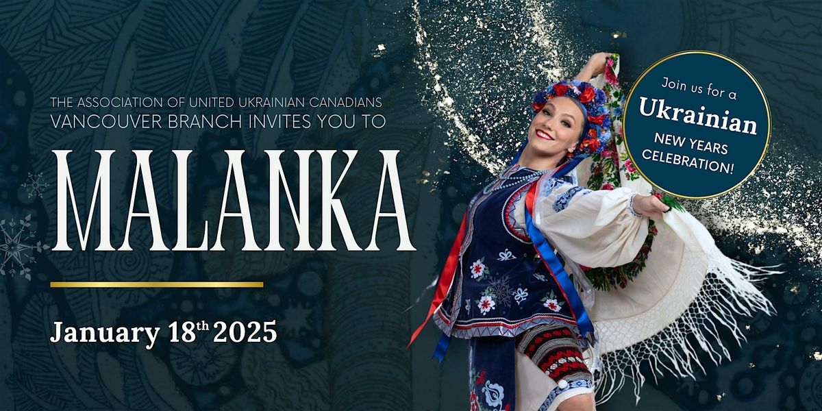 Malanka 2025 (Ukrainian New Year)