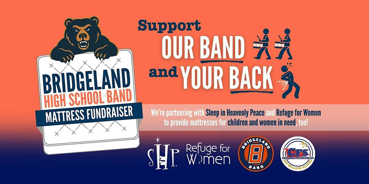 Bridgeland Band Mattress Fundraiser