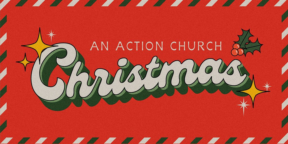 An Action Church Christmas - Oviedo