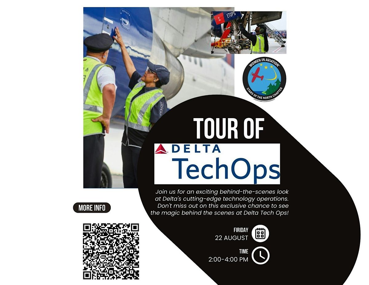 Tour of Delta Tech Ops