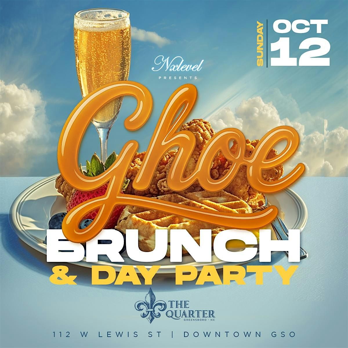 #GHOE Sunday {BRUNCH & DAY PARTY } + 25& Up Edition