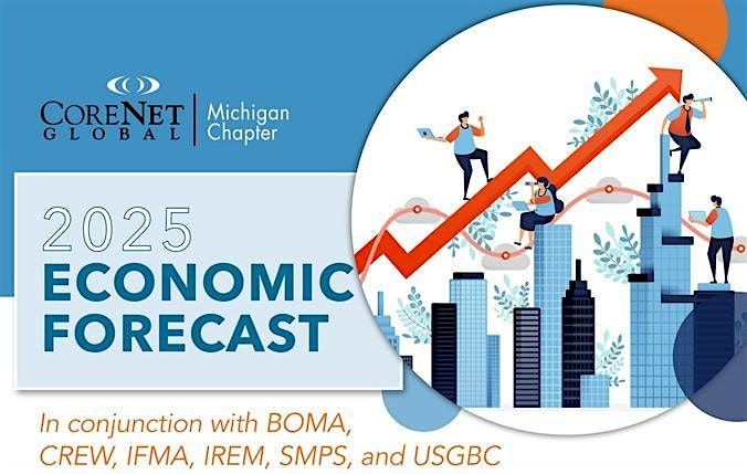 CoreNet Michigan 2025 Economic Forecast