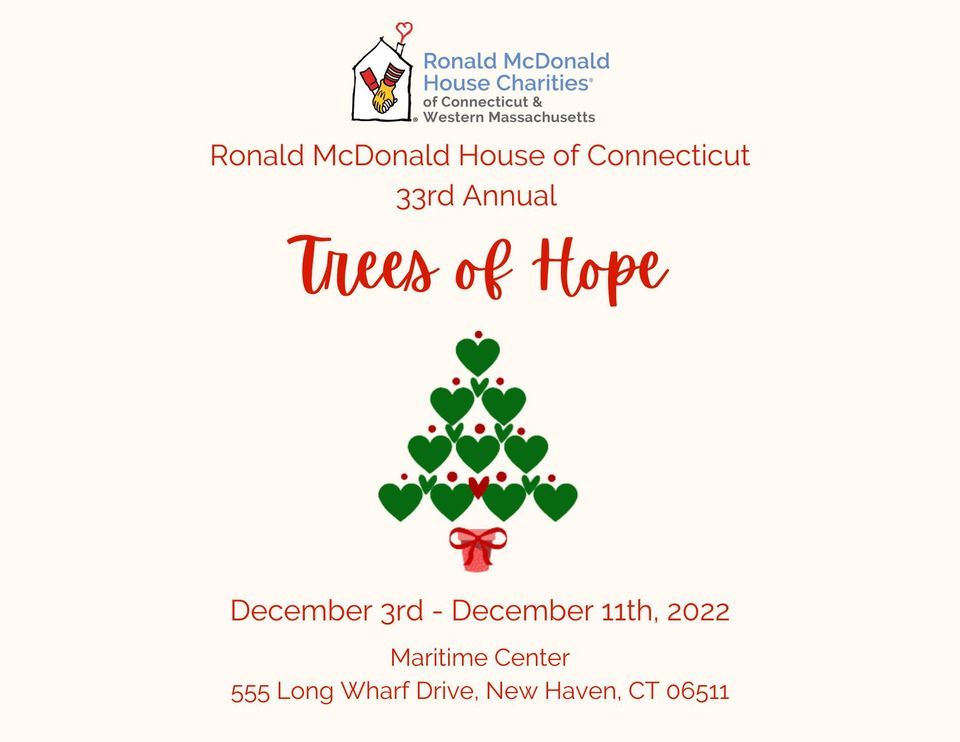 33rd Annual Trees of Hope, Supporting Ronald McDonald House of CT