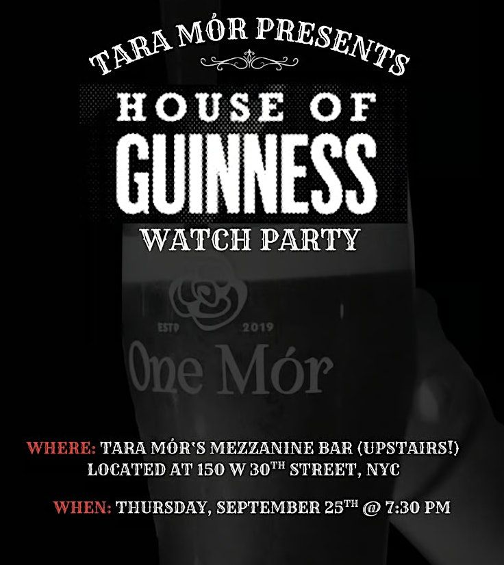 House of Guinness Watch Party in NYC at Tara Mor