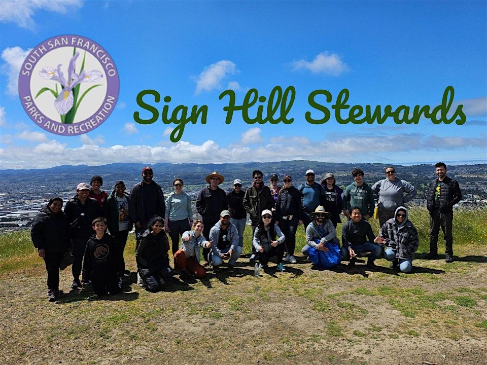 Sign Hill Stewards: Habitat Restoration