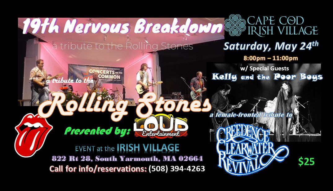 Rolling Stones & CCR tributes "19th Nervous Breakdown" w\/ "Kelly & the Poor Boys" at Irish Village 