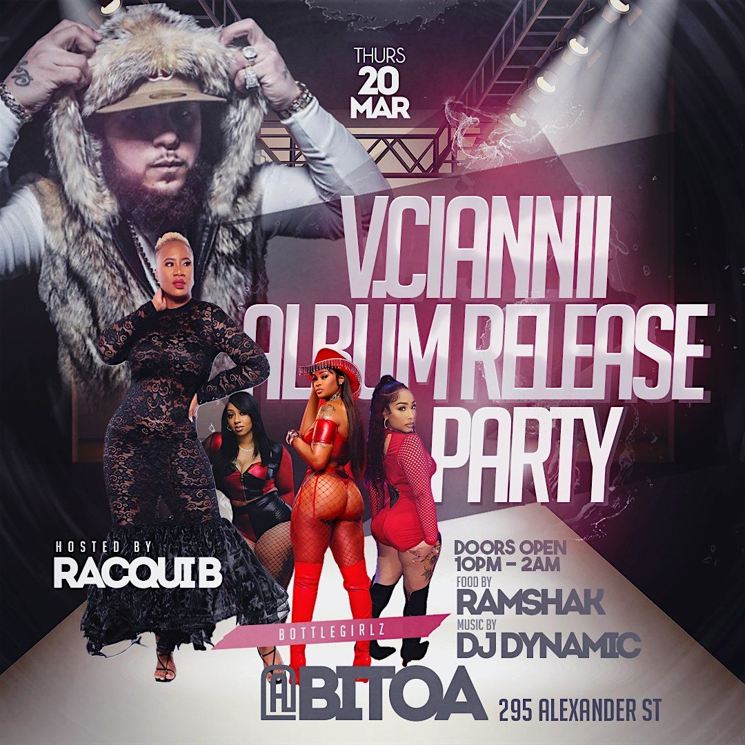 V.Ciannii Album Release Party