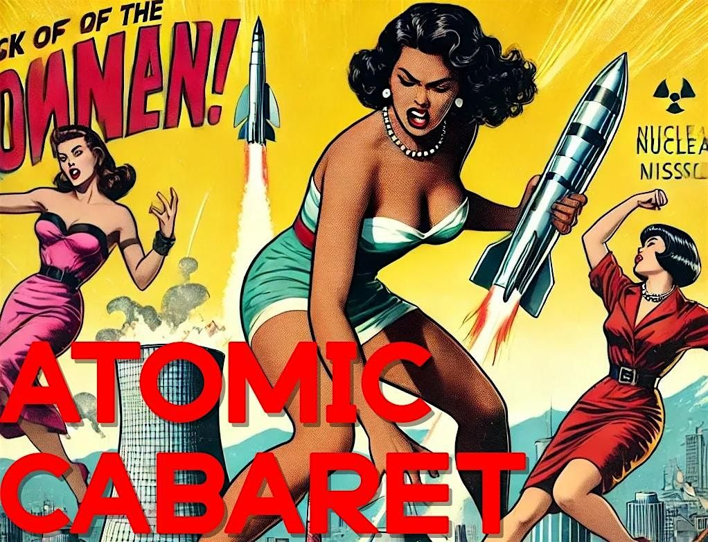 Atomic Cabaret