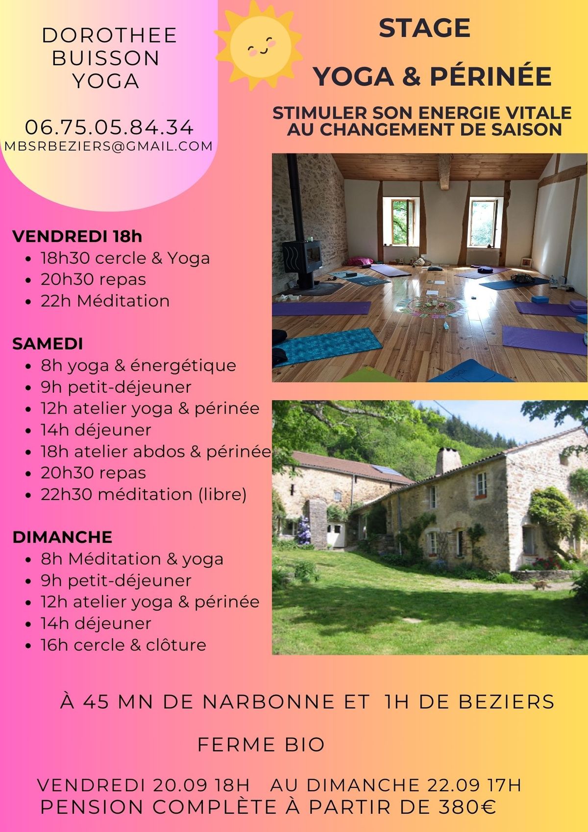 Stage "Yoga et  P\u00e9rin\u00e9e, stimuler son \u00e9nergie vitale au changement de saison"