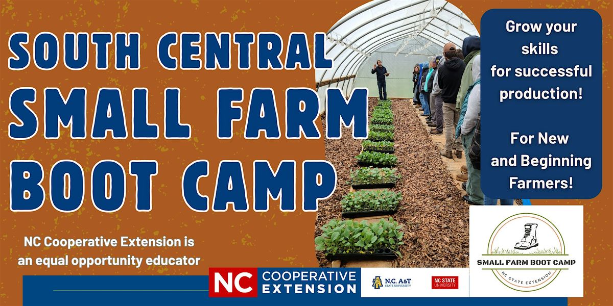 South Central NC Small Farm Boot Camp 2026
