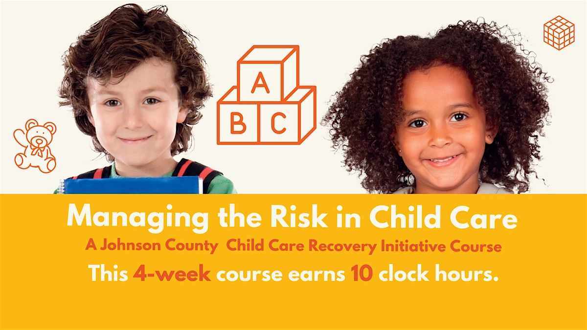 Managing the Risk in Your Child Care Business