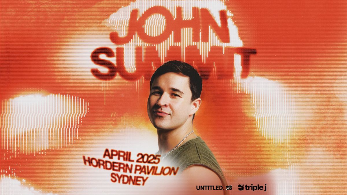 John Summit Australia Tour 2025 - Eora \/ Sydney