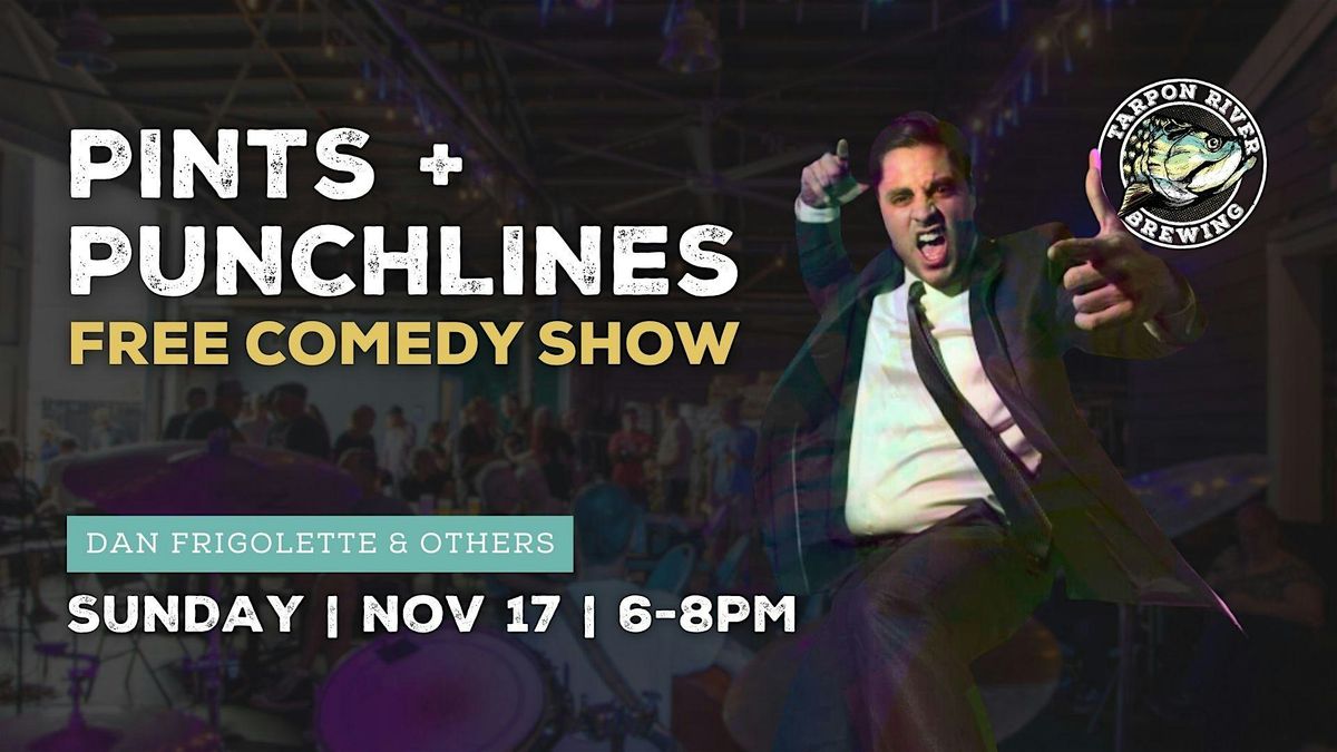 FREE Comedy Show | Pints + Punchlines