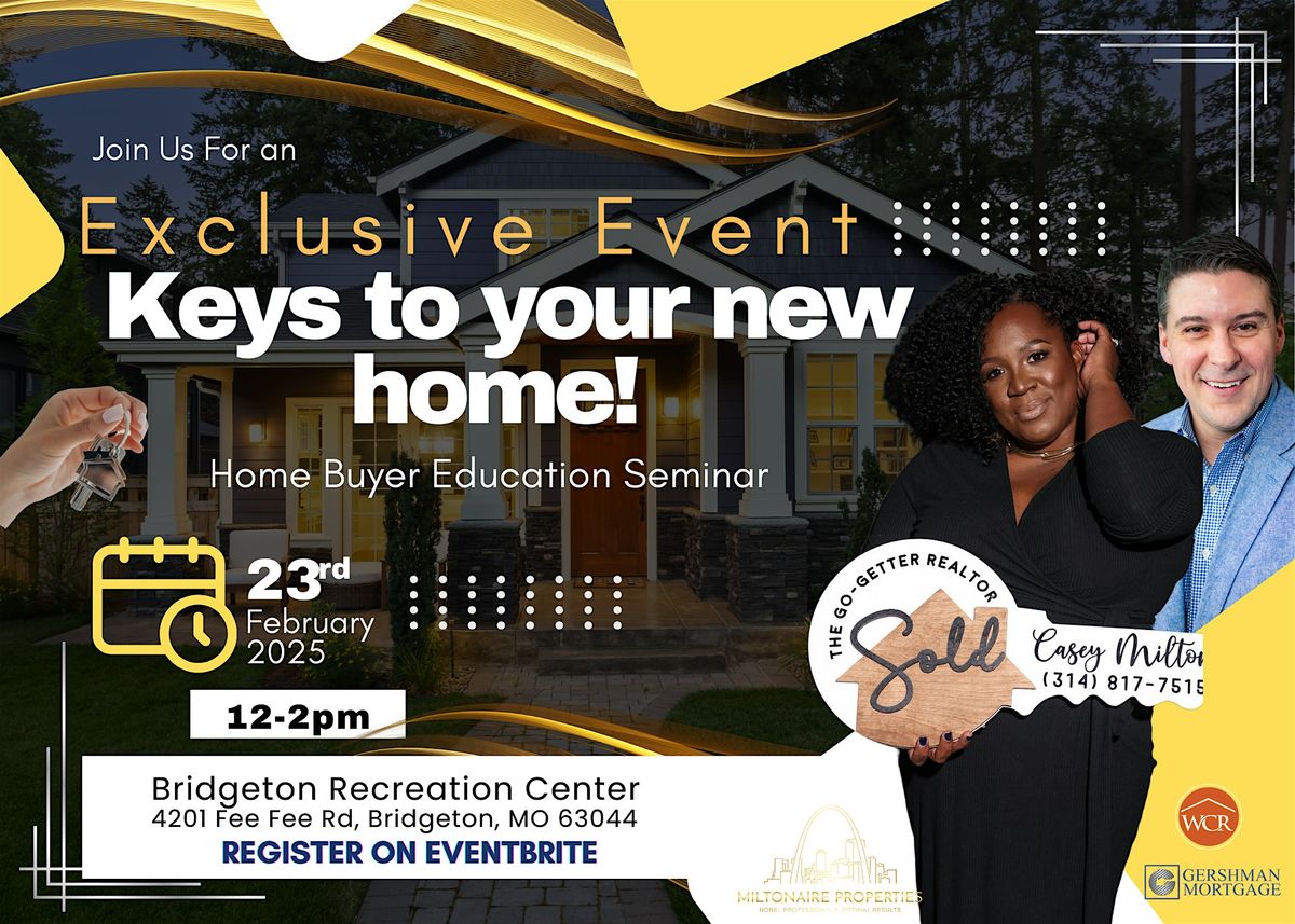 We have the KEYS! ~ Home Buyer Seminar