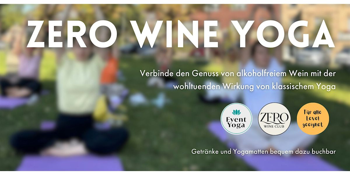 Zero Wine Yoga Special -  alkoholfrei in D\u00fcsseldorf