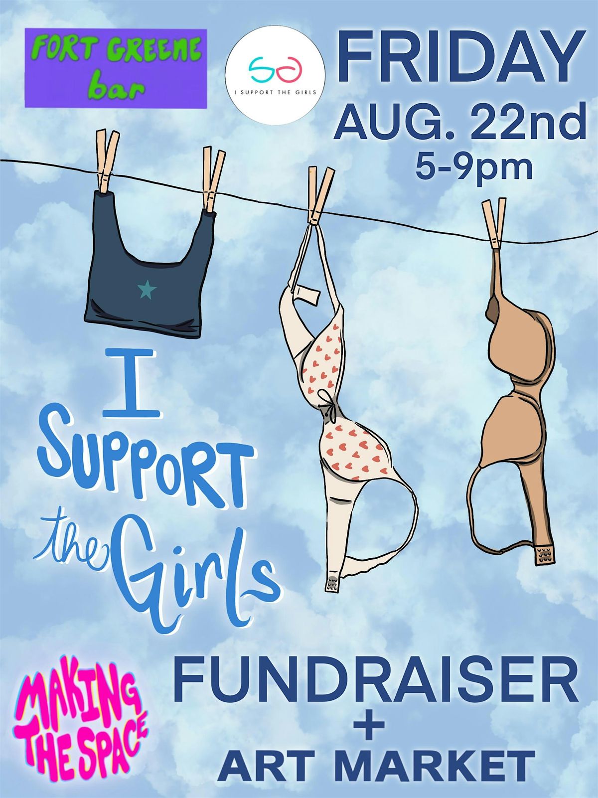 I Support the Girls Fundraiser and Art Market
