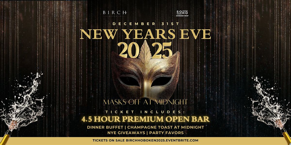 NYE 2025 AT BIRCH HOBOKEN