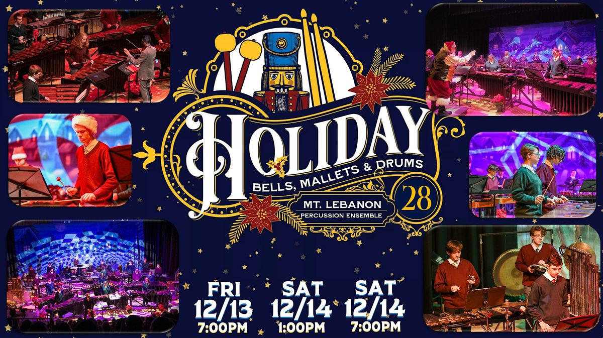 28th Annual Holiday Bells, Mallets & Drums Concert Series