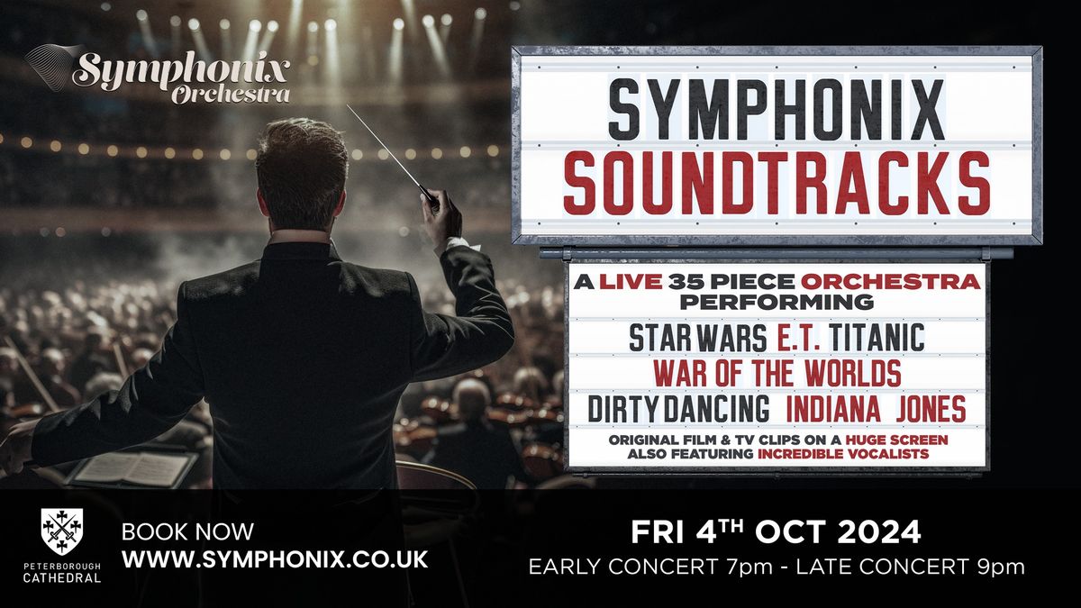 Symphonix Orchestra presents Symphonix Soundtracks at Peterborough Cathedral - LATE CONCERT