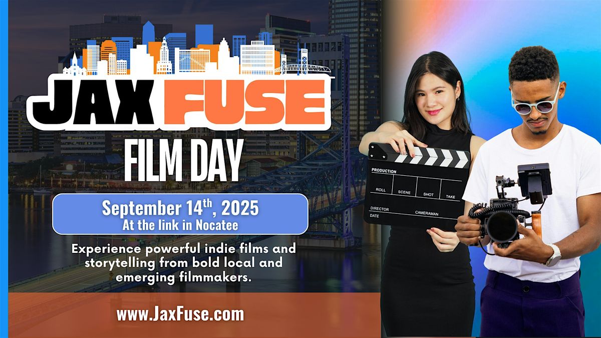 Jax Fuse Film Fest Day