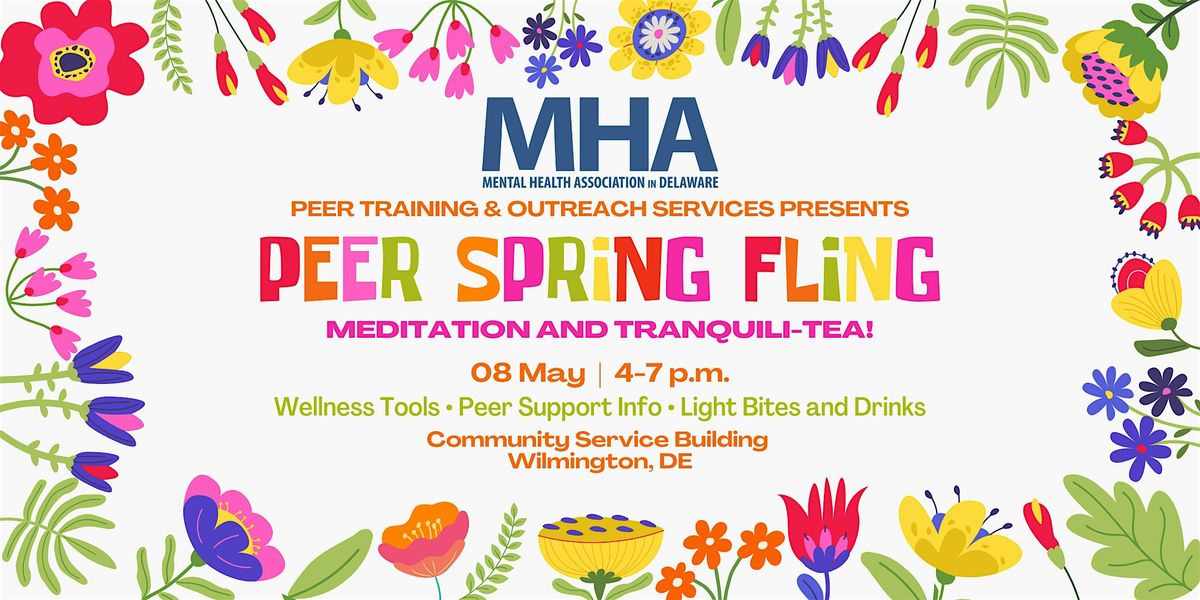 MHA Peer Training & Outreach Services Spring Fling