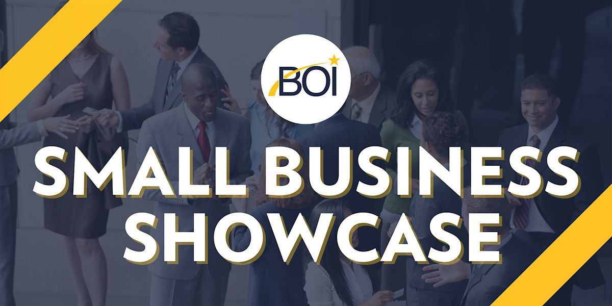 BOI Small Business Showcase