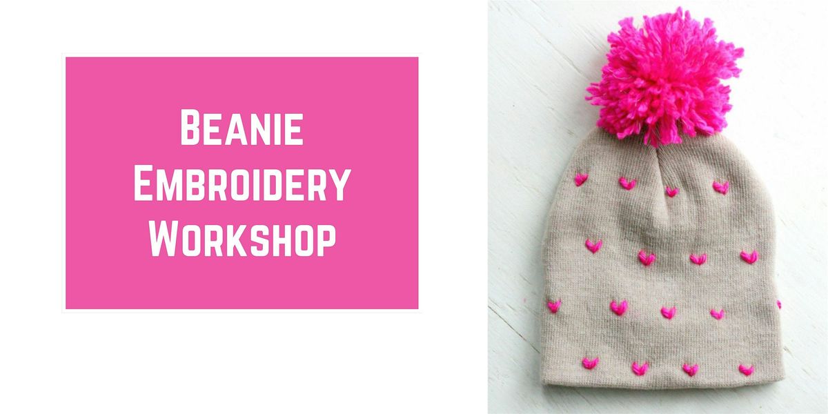 Beanie Embroidery Workshop