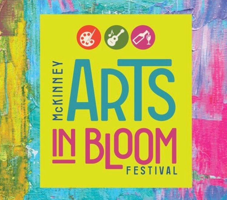 Arts In Bloom Art & Wine Festival - McKinney, Texas