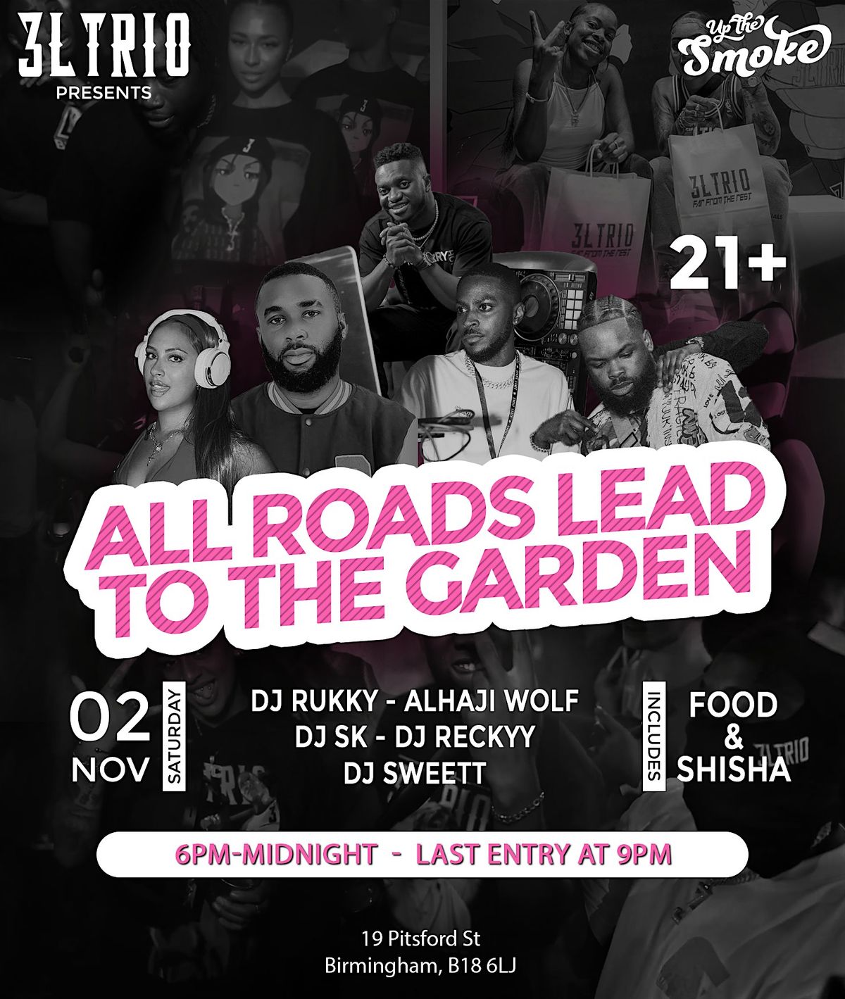 3LTRIO Presents All Roads Lead To The Garden