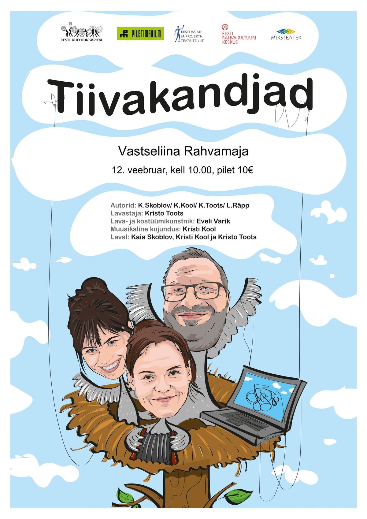 Miksteatri muusikaline lavastus "Tiivakandjad"