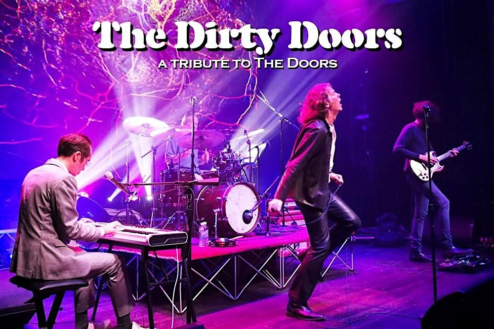 The Dirty Doors: A Tribute to The Doors @ The Foundry