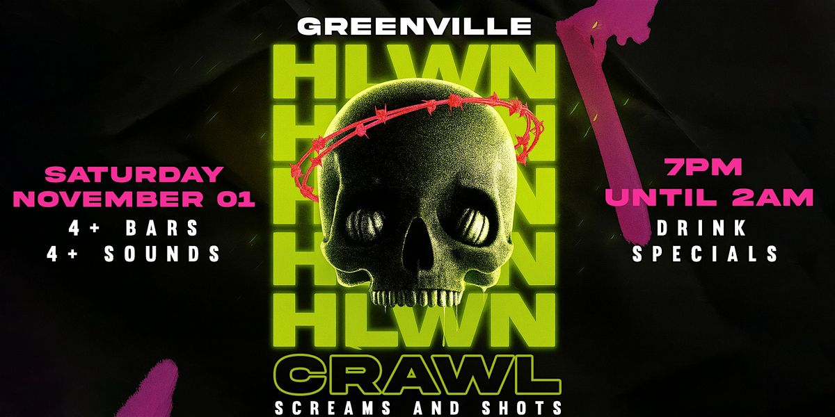 Screams & Shots Halloween Bar Crawl 2025 | Greenville