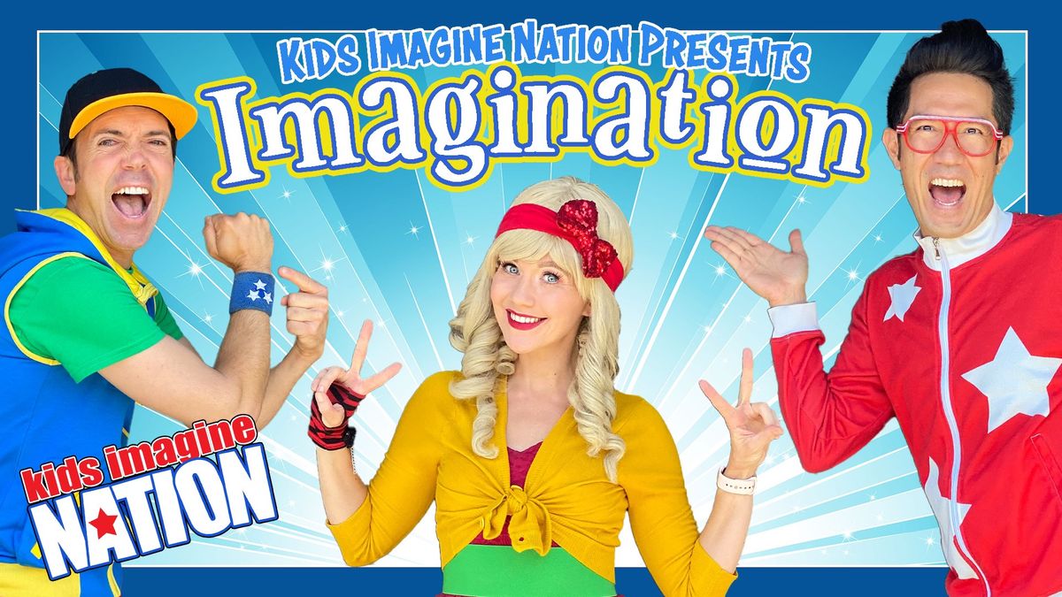 KIDS IMAGINE NATION ~ Tustin Library