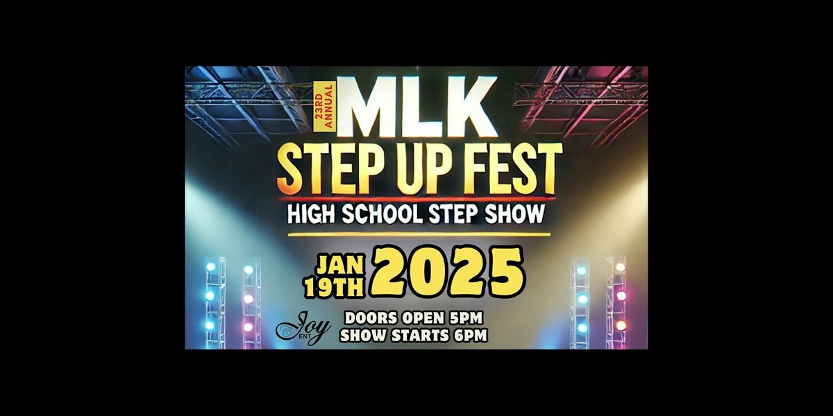 Killeen MLK Step Up Fest 2025 High School Step Show