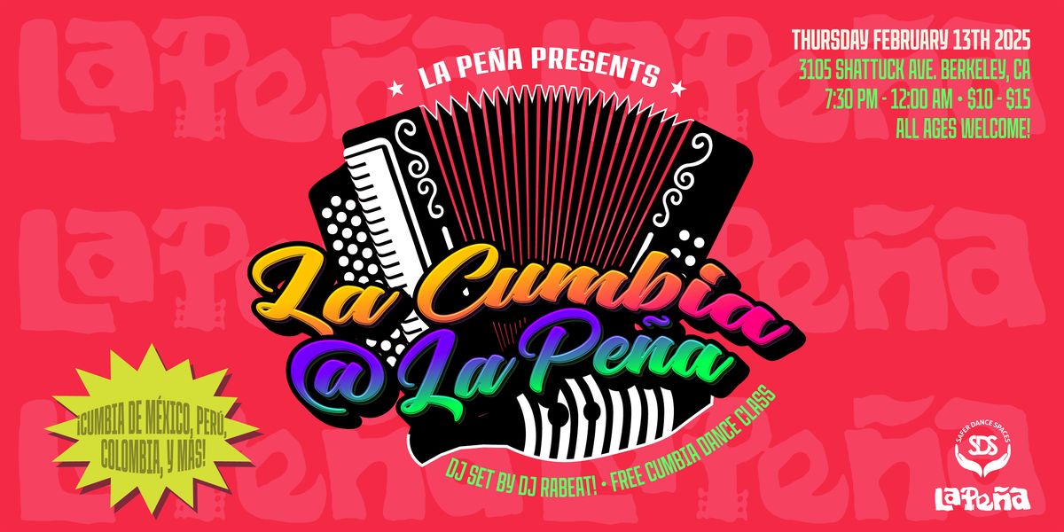 La Cumbia at La Pe\u00f1a ft. DJ Rabeat