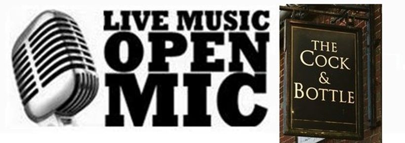 Open Mic at Cock and Bottle