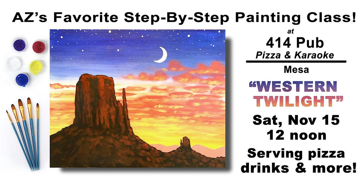 Western Twilight - Paint and Sip Event