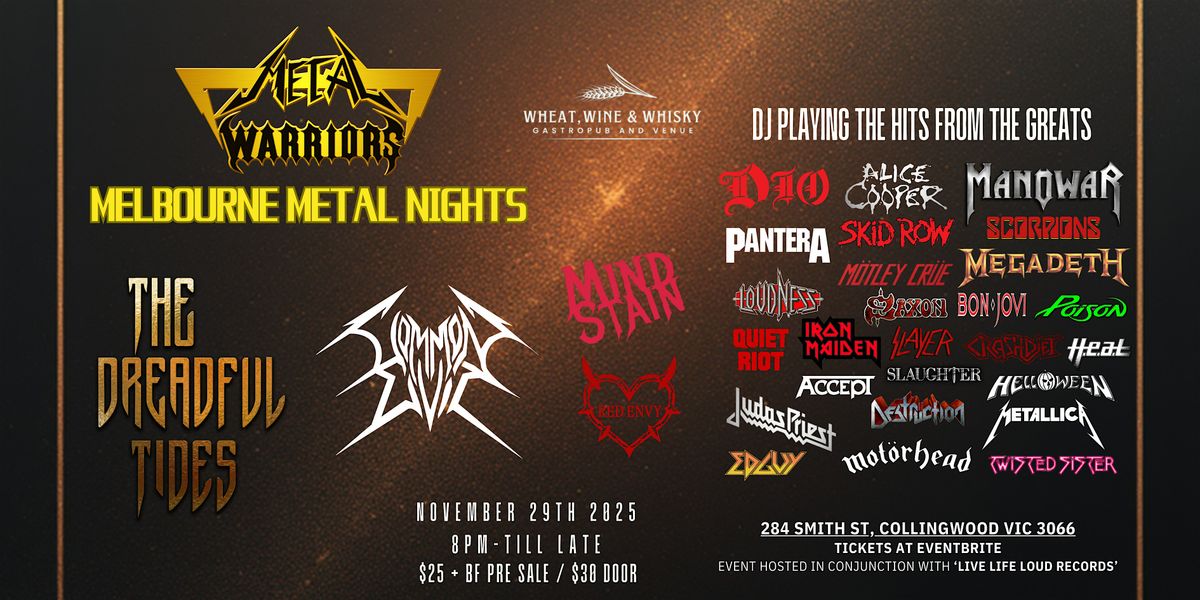 MELBOURNE METAL NIGHTS VOL 4 - Ft. The Dreadful Tides, Common Evil & more